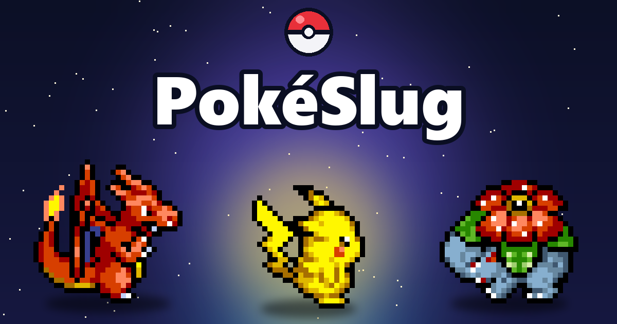 PokéSlug: Charizard, Pikachu, Blastoise, Venusaur, Gengar y Mewtwo